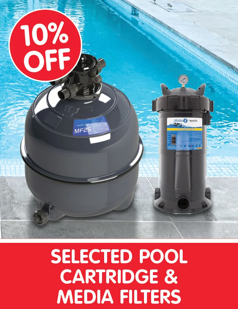 10% off Selected Pool Cartridge and Media Filters