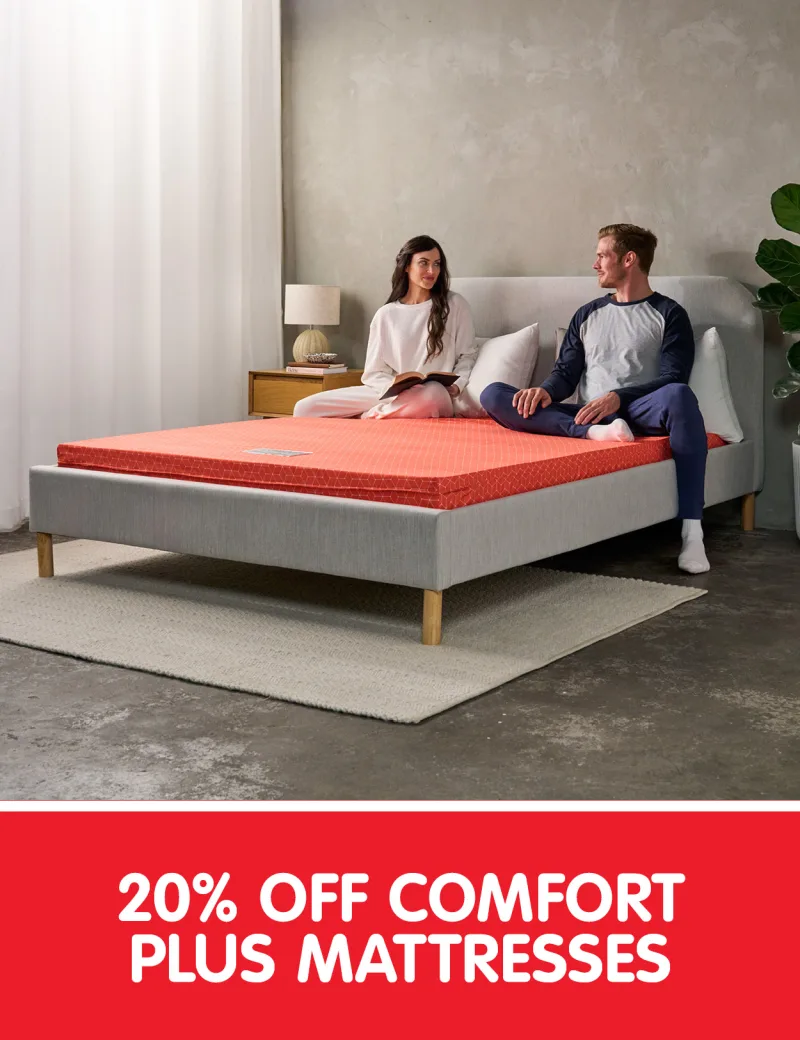 20% off Comfort Plus Mattresses
