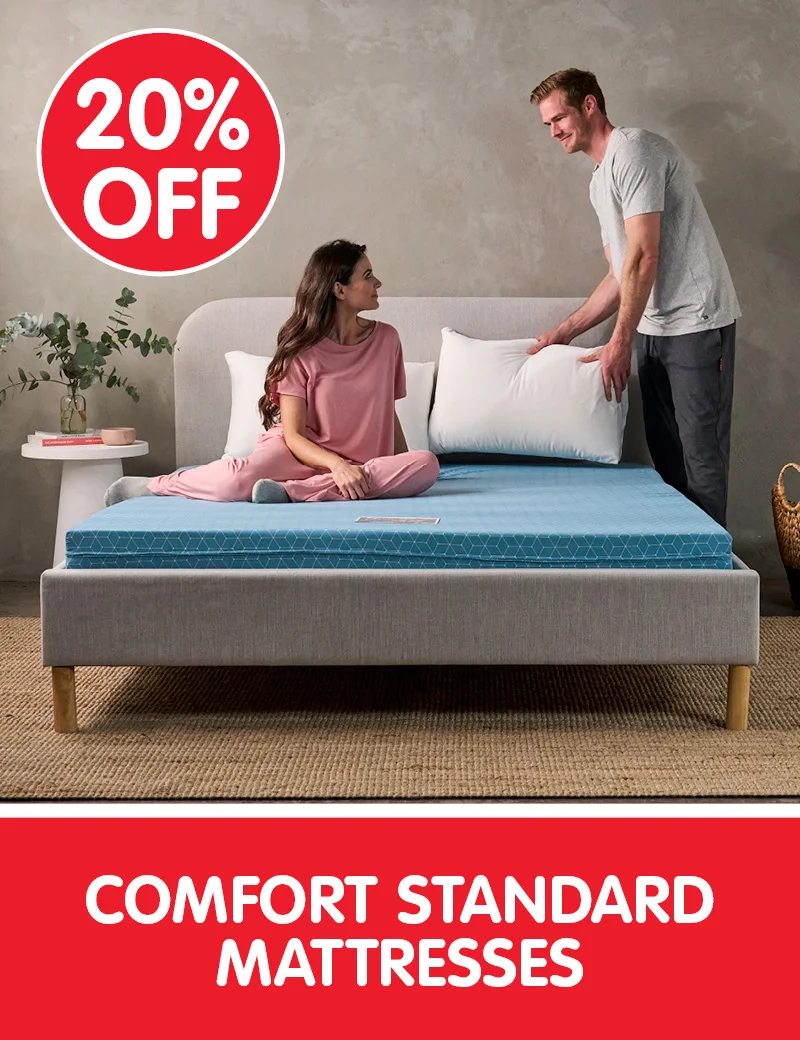 20% off Comfort Standard Mattresses