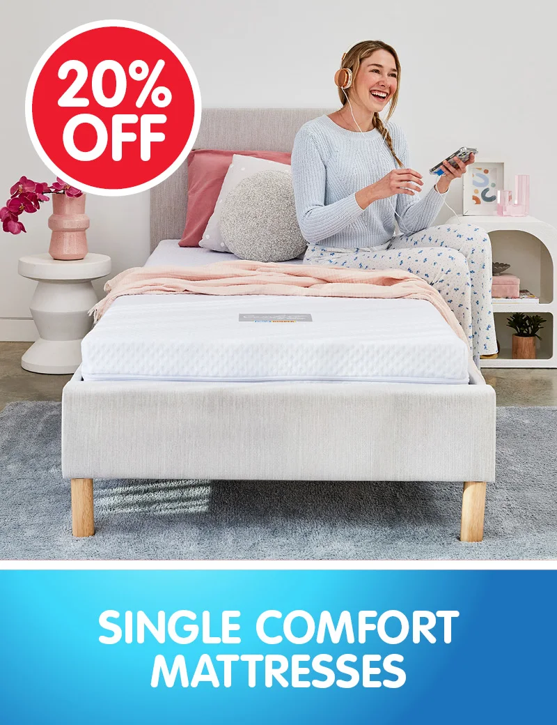 20% off Single Comfort Mattresses