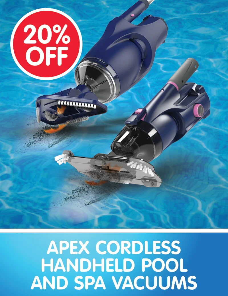 20% off Apex Cordless Handheld Pool and Spa Vacuums