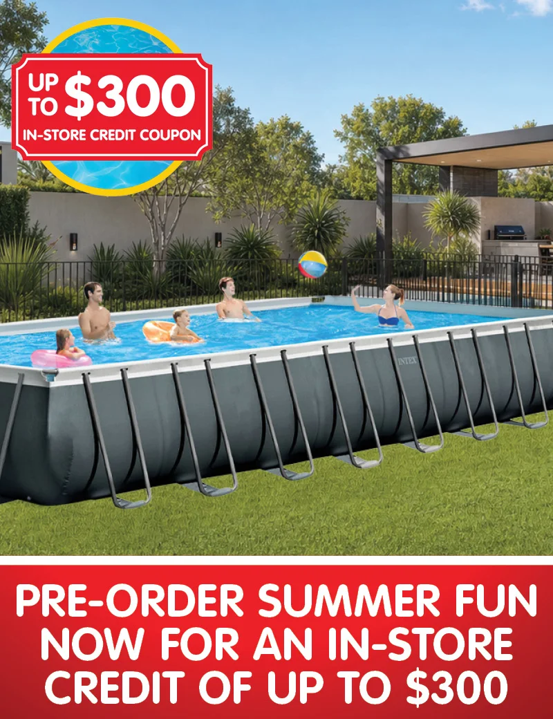 Pre-order Summer fun for up to $300 in-store credit